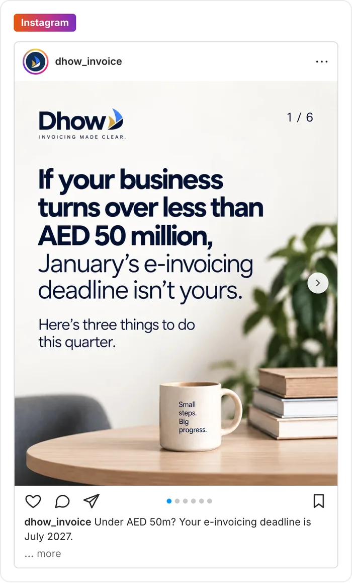 An Instagram carousel for Dhow Invoicing, ready to approve